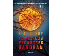 Todos los pecadores sangran