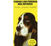 Todos los perros del mundo (TEMAS DIVERSOS)