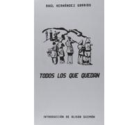 Todos los Que Quedan: 48 (Antología Teatral Española)