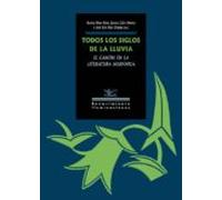Todos Los Siglos De La Lluvia