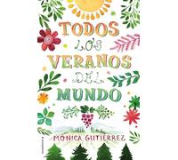 Todos los veranos del mundo (Novela)