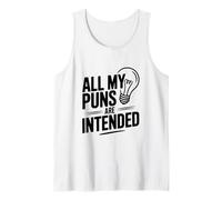 Todos mis Juegos de Palabras están destinados al Humor Amante del Juego de Palabras Camiseta sin Mangas