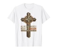Todos mis Modelos a Seguir fueron a la cárcel Eventos de la Iglesia Cristiana Camiseta gráfica económica, Hombre, Blanco, XL