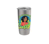 Todos mis pantalones para mujeres negras son atrevidos y divertidos, Melanin Girl Magic Vaso térmico de acero inoxidable de doble pared