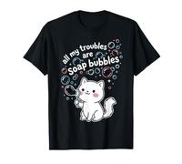 Todos mis Problemas Son Burbujas de jabón Camiseta