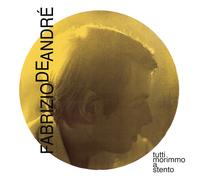 Fabrizio De Andre' - Tutti morimmo a stento (CD + nuovo libretto editoriale) - Edizione Way Point. Da dove venite... dove andate
