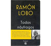 Todos náufragos | José Ramón Vallejo Villalobos