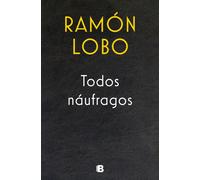 Todos náufragos (No ficción)