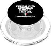 Todos Necesitan UN Italiano Inteligente EN SU Vida Italia Meme PopSockets PopGrip para MagSafe