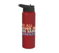 Todos nos reímos en el mismo idioma Vintage ESL Teacher Stainless Steel Insulated Water Bottle