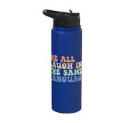 Todos nos reímos en el mismo idioma Vintage ESL Teacher Stainless Steel Insulated Water Bottle