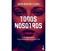 Todos nosotros | Javier Menéndez Flores
