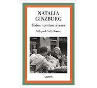 Todos nuestros ayeres (Narrativa)
