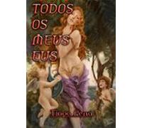 Todos Os Meus Eus. (ebook)