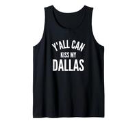 Todos Pueden besar mi Divertido Orgullo por la Ciudad de Texas en Dallas Camiseta sin Mangas