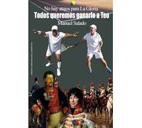 Todos queremos ganarle a Teo