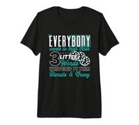 Todos Quieren Escuchar esas Galletas y Salsa de Comida sureña Camiseta Premium