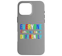 Todos se comunican de Manera Diferente Mes de concientización sobre el Autismo Carcasa para iPhone 16 Pro MAX