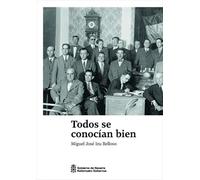 Todos se conocían bien (SIN COLECCION)