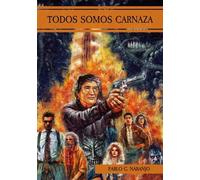 Todos somos carnaza