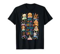 Todos Somos Diferentes Ninguno de Nosotros es Menos Consciente del Autismo Camiseta