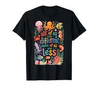 Todos Somos Diferentes Ninguno de Nosotros es Menos Consciente del Autismo Camiseta