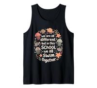 Todos Somos Diferentes, Pero en Esta Escuela nadamos Todos Juntos Camiseta sin Mangas