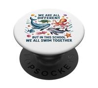 Todos Somos Diferentes, Pero en Esta Escuela nadamos Todos Juntos PopSockets PopGrip Adhesivo