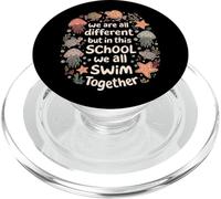 Todos Somos Diferentes, Pero en Esta Escuela nadamos Todos Juntos PopSockets PopGrip para MagSafe