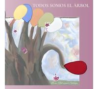 Todos somos el árbol: Tots som l'arbre (TwinkleSouls)