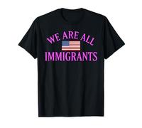 Todos Somos Inmigrantes Derechos Humanos No La Migra Protesta Rally Camiseta
