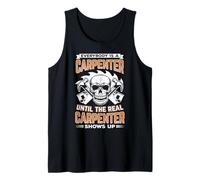 Todos Son Carpinteros hasta Que Llega el Verdadero Camiseta sin Mangas