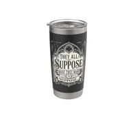 Todos suponen lo que quieren suponer tipografía retro Vaso térmico de acero inoxidable de doble pared
