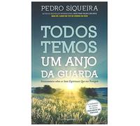 TODOS TEMOS UM ANJO DA GUARDA