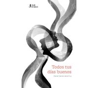 Todos tus días buenos