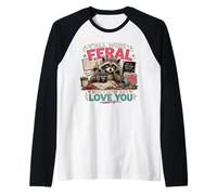 Todos ustedes Eran Salvajes Pero yo discreta te Amo Fin de año Escolar Camiseta Manga Raglan