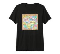 Todos ustedes fueron Salvajes Pero yo Lowkey Love You Notas Camiseta Premium