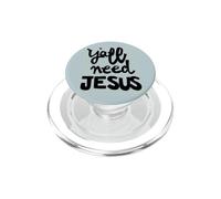 Todos ustedes Necesitan a JESÚS PopSockets PopGrip para MagSafe