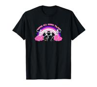 Todos vamos a morir Camiseta
