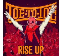 Toe to toe - Rise up