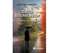 Tödlich falsches Wetter: Ein Jahr im Leben eines Auftragskillers: 1