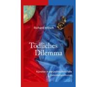 Tödliches Dilemma (ebook)