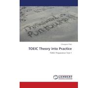 TOEIC Theory into Practice