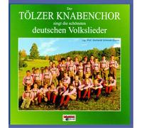 Tölzer Knabenchor - Deutsche Volkslieder