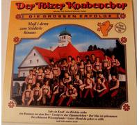 Tölzer Knabenchor - Muss i denn zum Städtele hinaus - die grossen Erfolge [Vinyl LP]
