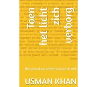 Toen het licht zich verborg: Mijn verhaal van overleven, pijn en kracht