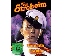 Törichte Frauen - Närrische Weiber - Foolish Wives - Erich von Stroheim [Alemania] [DVD]