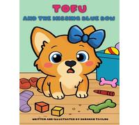 Tofu and the Missing Blue Bow