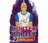 Togashi, Yoshihiro - Hunter x Hunter Volume 27: Shoen Jump Advanced Manga Edition (HUNTER X HUNTER GN)