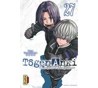 Tôgen Anki - La légende du sang maudit - Tome 27